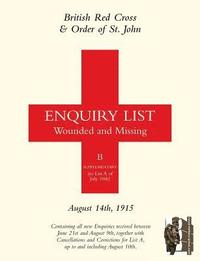 bokomslag British Red Cross and Order of St John Enquiry List for Wounded and Missing