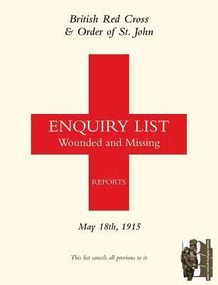 British Red Cross and Order of St John Enquiry List for Wounded and Missing 1