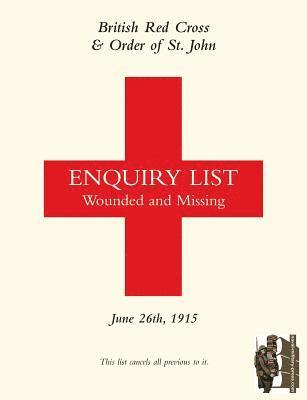 bokomslag British Red Cross and Order of St John Enquiry List for Wounded and Missing