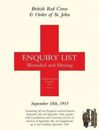 bokomslag British Red Cross and Order of St John Enquiry List for Wounded and Missing