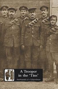 bokomslag Trooper in the "Tins"