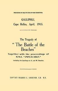 bokomslag Gallipoli, Cape Helles, April 1915