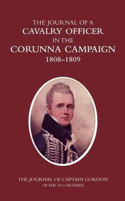 Cavalry Officer in the Corunna Campaign 1808-1809 1