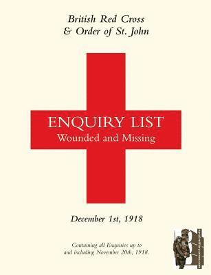 bokomslag British Red Cross and Order of St John Enquiry List for Wounded and Missing