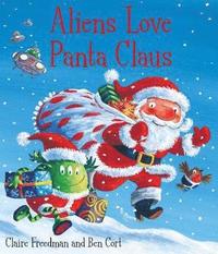 bokomslag Aliens Love Panta Claus
