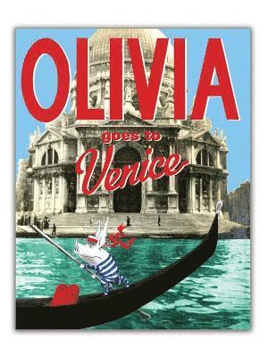Ian Falconer - Olivia Goes to Venice, Häftad
