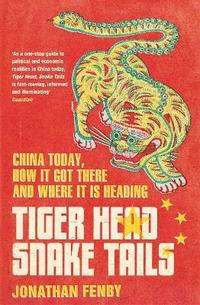 bokomslag Tiger Head, Snake Tails