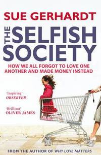 bokomslag The Selfish Society