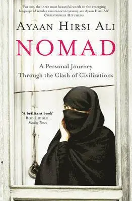 Ayaan Hirsi Ali - Nomad, Häftad