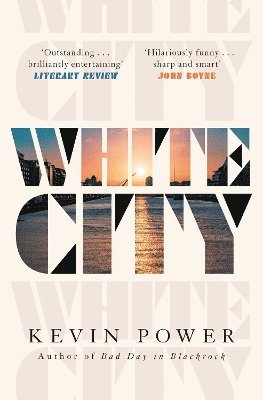 Kevin Power - White City, Häftad