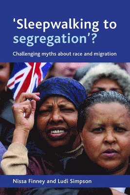 bokomslag 'Sleepwalking to segregation'?
