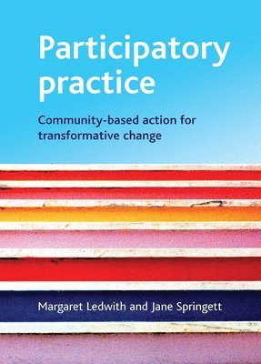 Margaret Ledwith, Jane Springett - Participatory practice, Inbunden