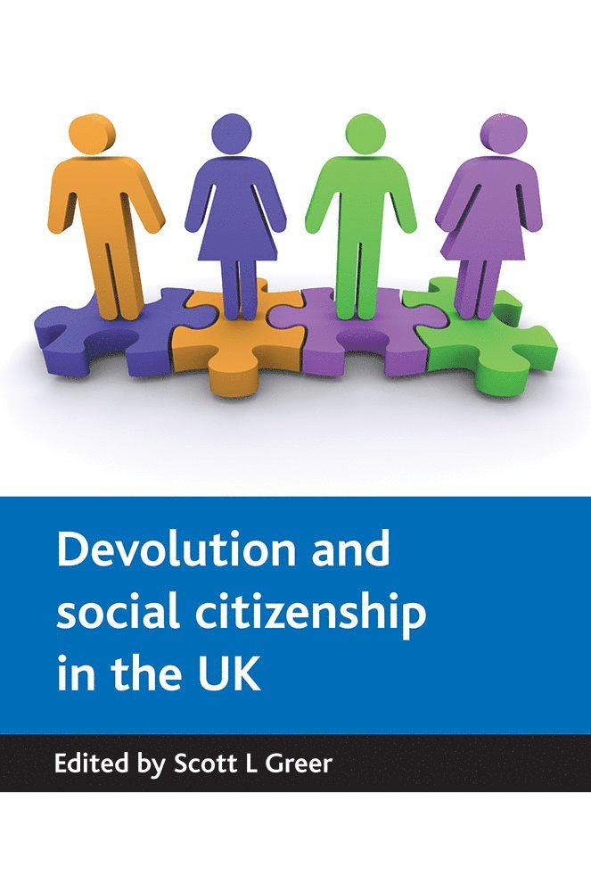 Devolution and social citizenship in the UK 1