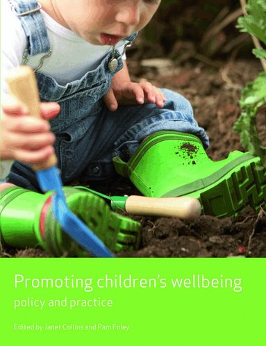 Janet Collins, Pam Foley - Promoting children's wellbeing, Häftad