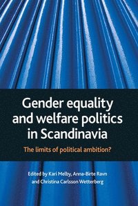bokomslag Gender Equality and Welfare Politics in Scandinavia