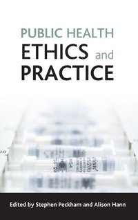 bokomslag Public Health Ethics and Practice