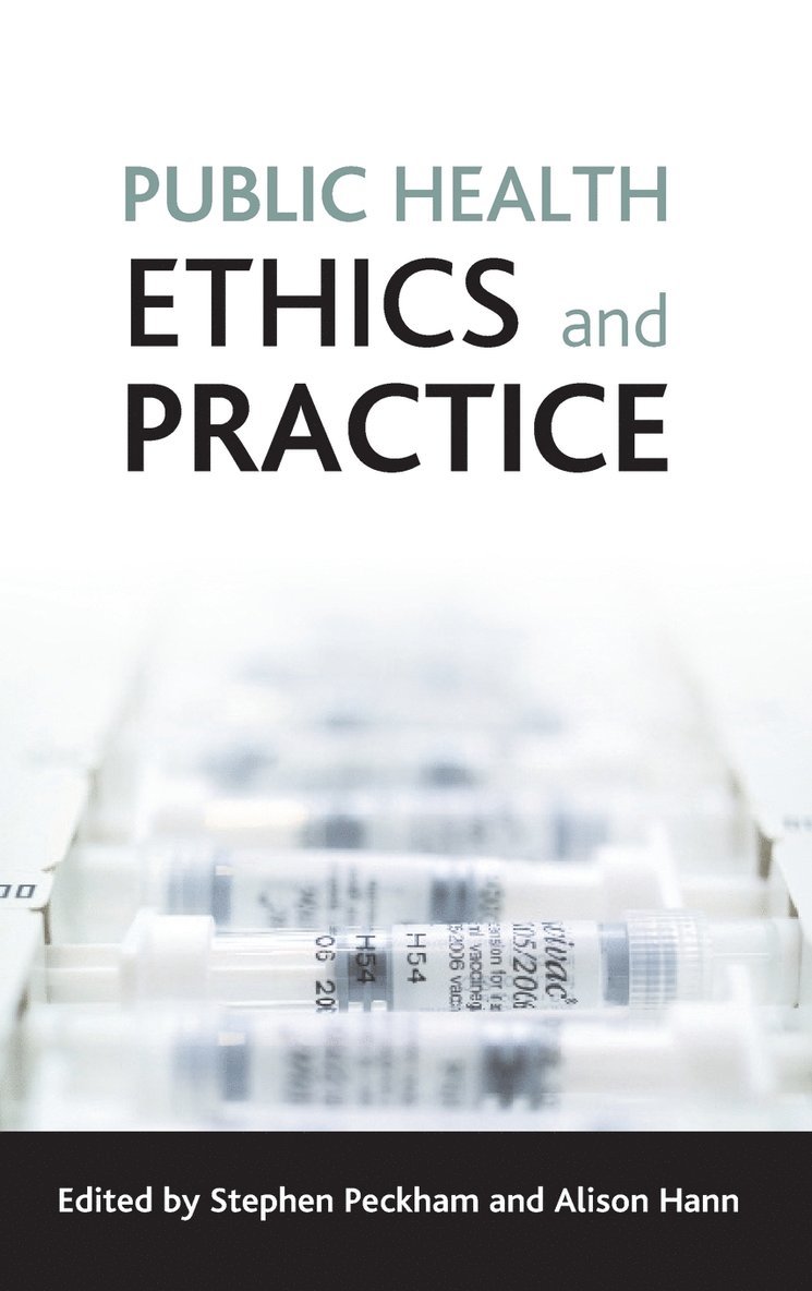 Public Health Ethics and Practice 1