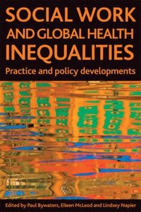 bokomslag Social work and global health inequalities