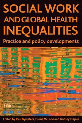 Social Work and Global Health Inequalities 1