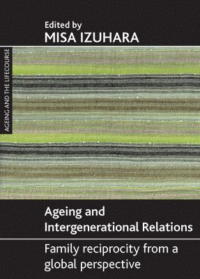 bokomslag Ageing and Intergenerational Relations
