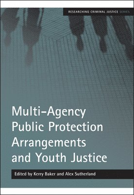 Multi-Agency Public Protection Arrangements and Youth Justice 1