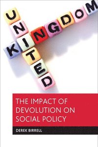 bokomslag The impact of devolution on social policy