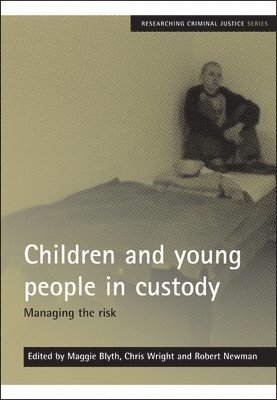 bokomslag Children and young people in custody