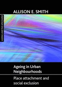 bokomslag Ageing in urban neighbourhoods