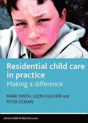 bokomslag Residential Child Care in Practice