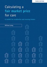 bokomslag Calculating a fair market price for care