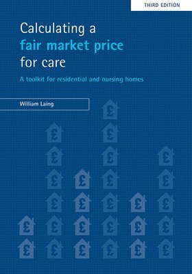 bokomslag Calculating a fair market price for care