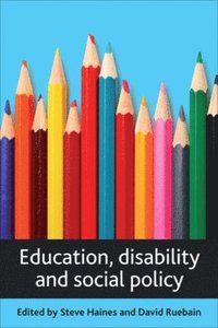 bokomslag Education, disability and social policy