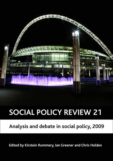 Kirstein Rummery, Ian Greener, Chris Holden - Social Policy Review 21, Inbunden