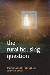 bokomslag The rural housing question