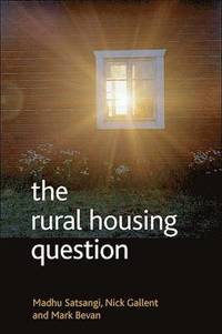 bokomslag The Rural Housing Question