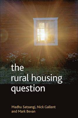 bokomslag The Rural Housing Question