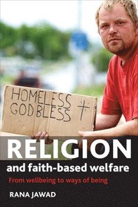 bokomslag Religion and Faith-Based Welfare