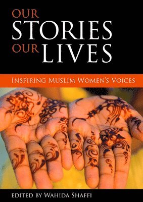 bokomslag Our stories, our lives