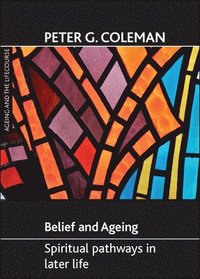 bokomslag Belief and ageing
