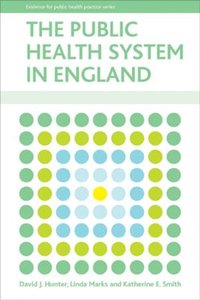 bokomslag The public health system in England