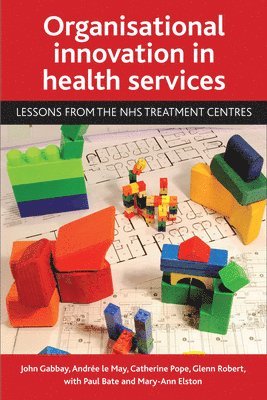 Organisational innovation in health services 1