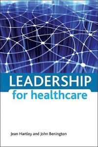 bokomslag Leadership for healthcare