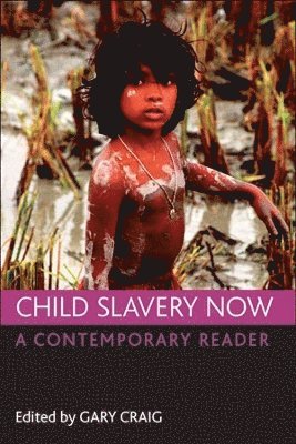 Child slavery now 1