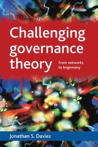 bokomslag Challenging governance theory