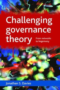 bokomslag Challenging governance theory