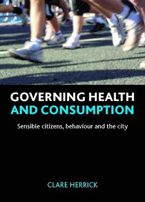Governing health and consumption
