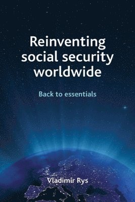 Reinventing social security worldwide 1