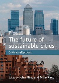 bokomslag The future of sustainable cities
