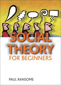 bokomslag Social theory for beginners
