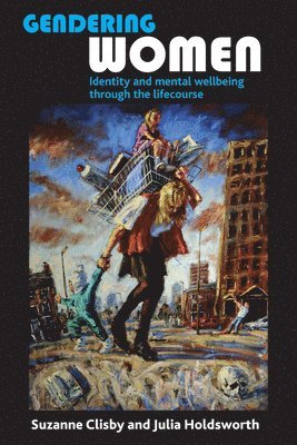 Suzanne Clisby, Julia Holdsworth - Gendering Women, Häftad
